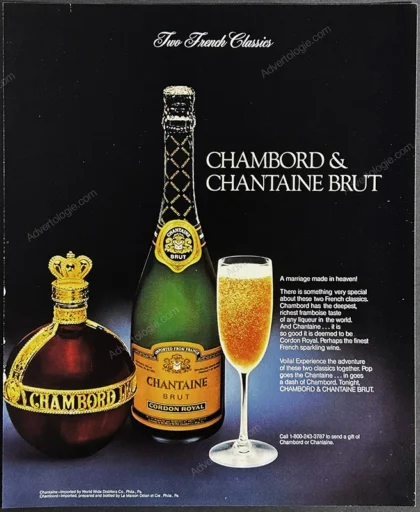 Chambord Liqueur & Chantaine Brut Champagne 1984 Print Ad