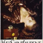 Opium Yves Saint Laurent Perfume 1990 Print Ad - Nastasia Urbano, David Lynch