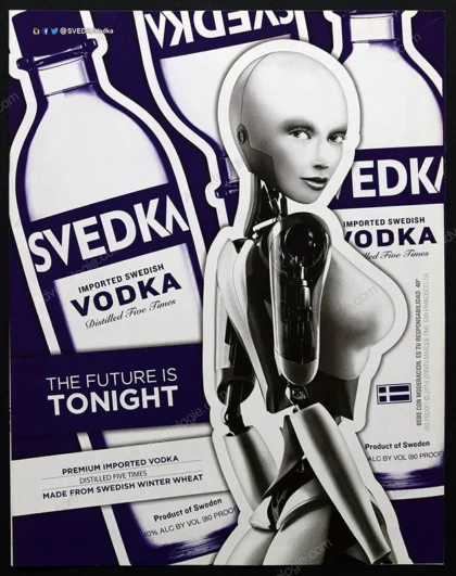 Svedka Vodka 2014 Print Ad - "Robot"