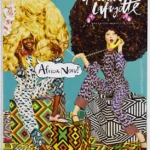 Galeries Lafayette 2017 Print Ad - “Africa Now!”
